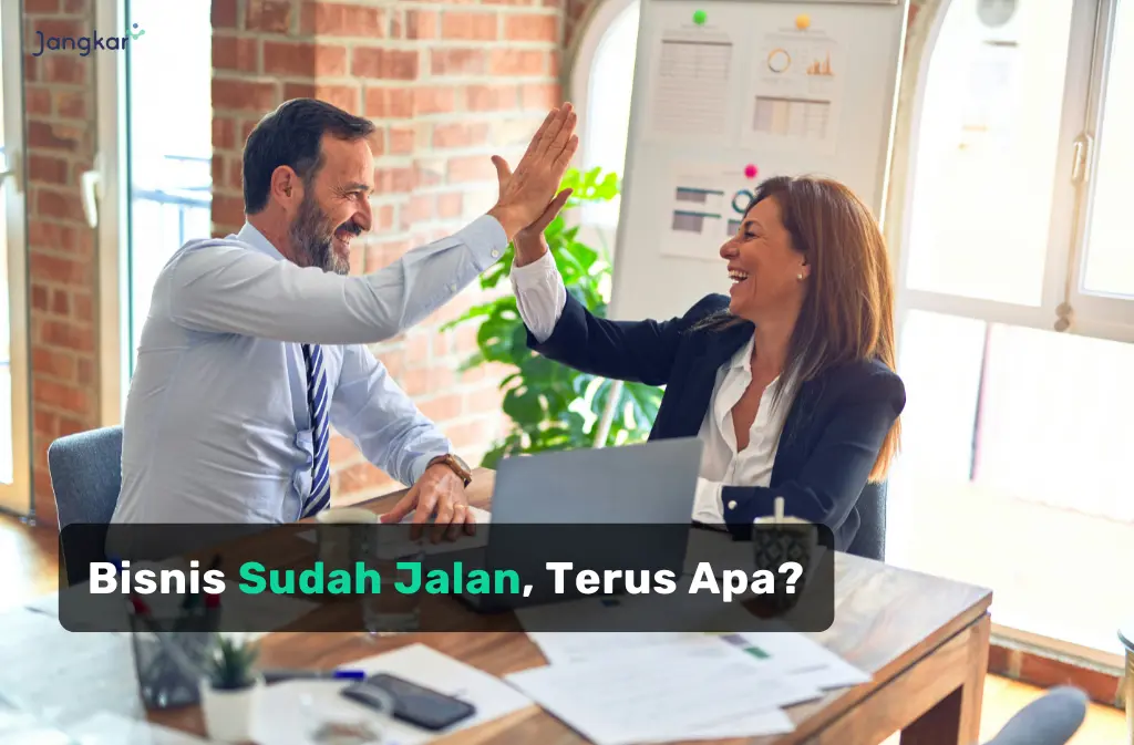 Strategi Digital Bisnis: Bisnis Sudah Jalan, Lalu Apa Langkah Selanjutnya?