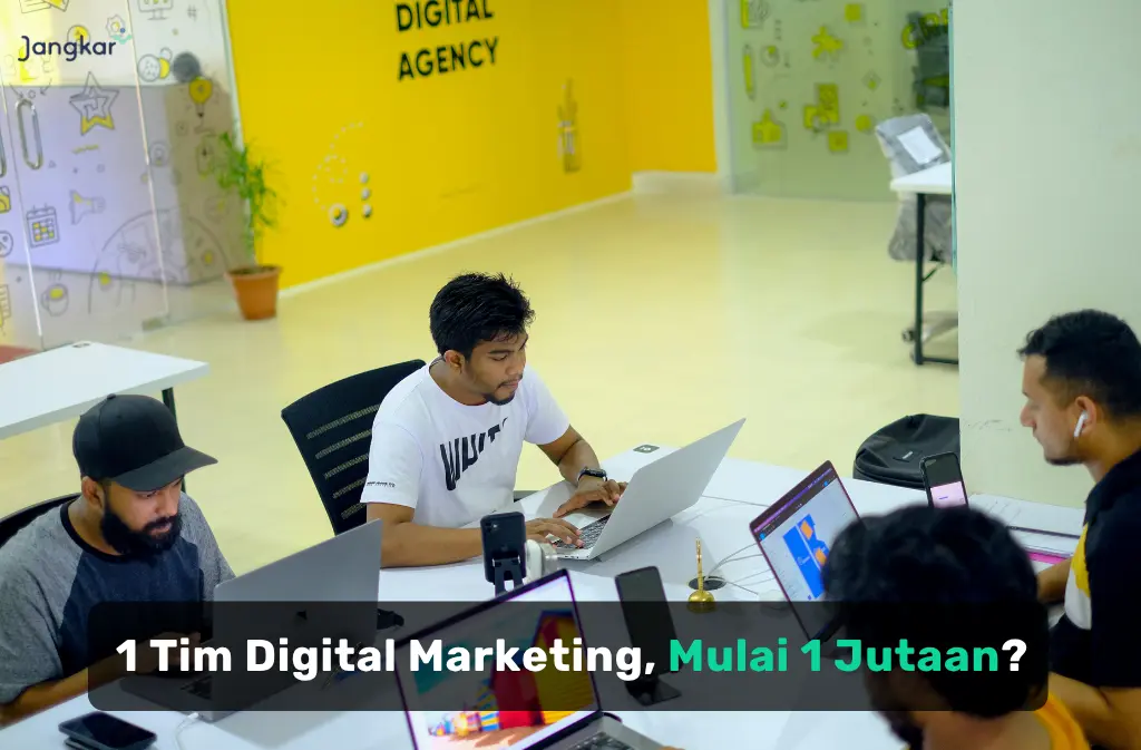 1 Tim Digital Marketing Mulai 1 Jutaan: Punya Tim Lengkap untuk Bisnis