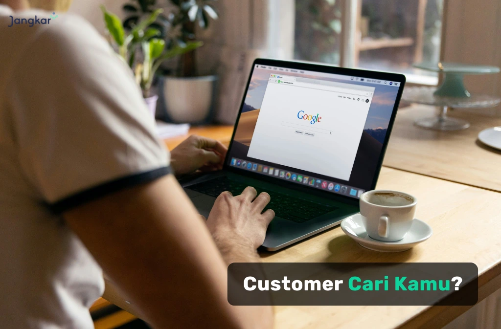 Gini Caranya Customer Nemuin Bisnis Kamu Tanpa Iklan Tiap Hari